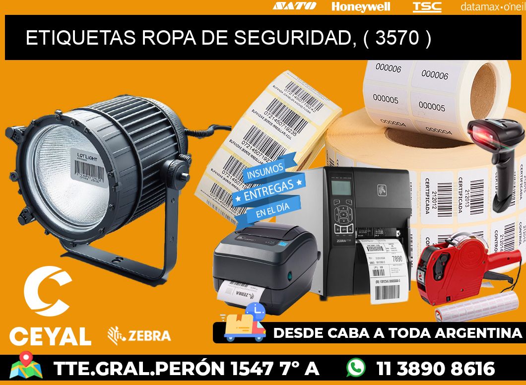 ETIQUETAS ROPA DE SEGURIDAD, ( 3570 )