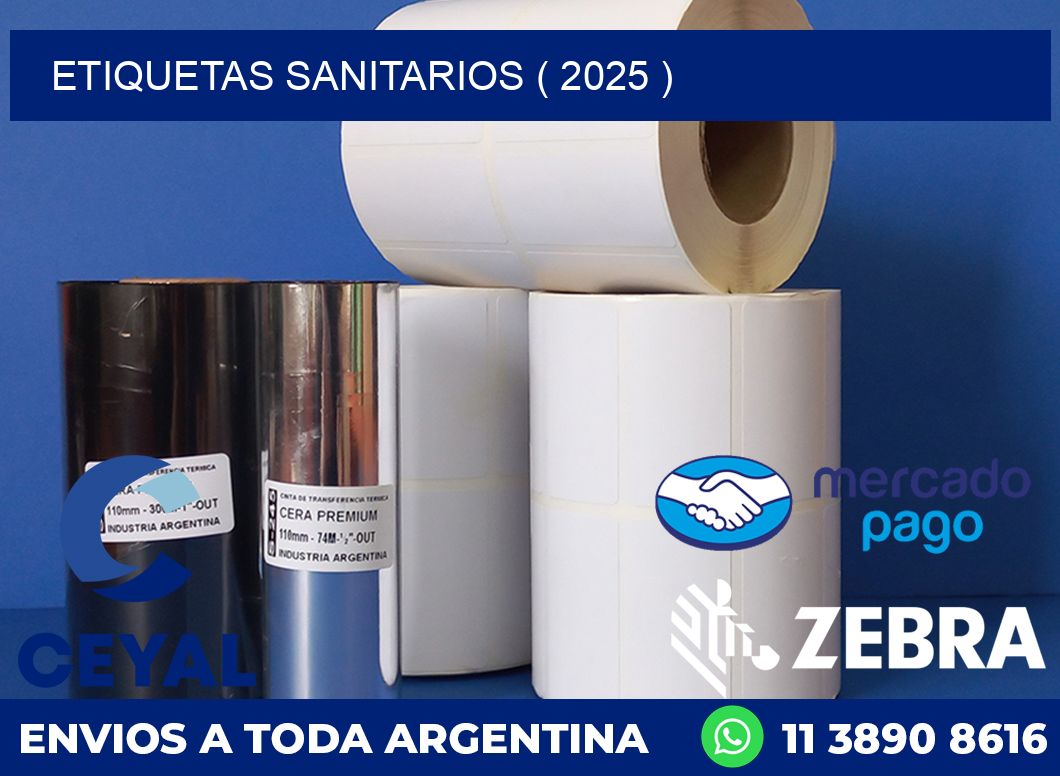 ETIQUETAS SANITARIOS ( 2025 )