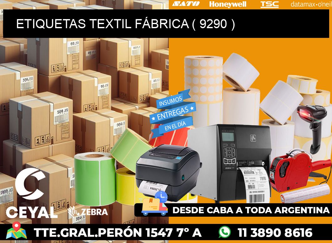 ETIQUETAS TEXTIL FÁBRICA ( 9290 )