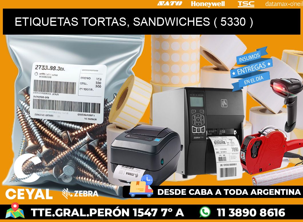 ETIQUETAS TORTAS, SANDWICHES ( 5330 )