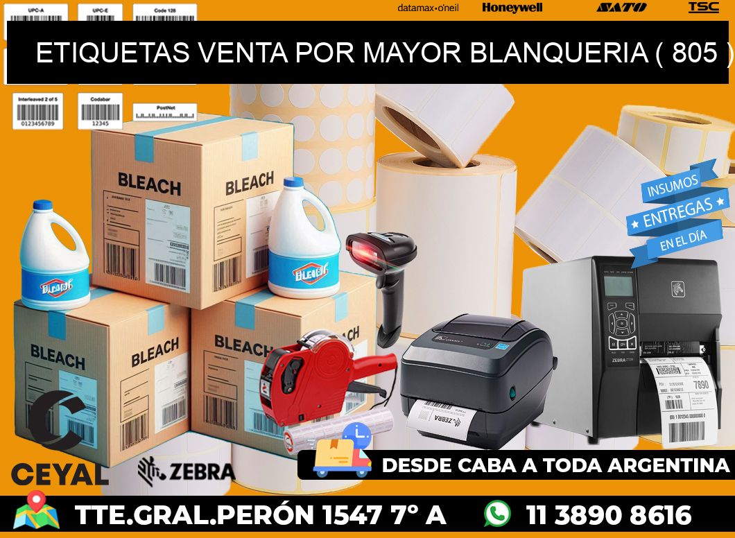 ETIQUETAS VENTA POR MAYOR BLANQUERIA ( 805 )