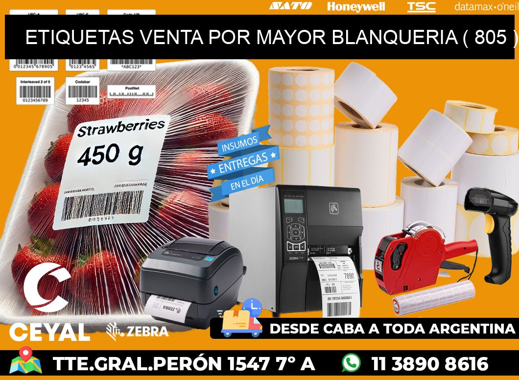 ETIQUETAS VENTA POR MAYOR BLANQUERIA ( 805 )