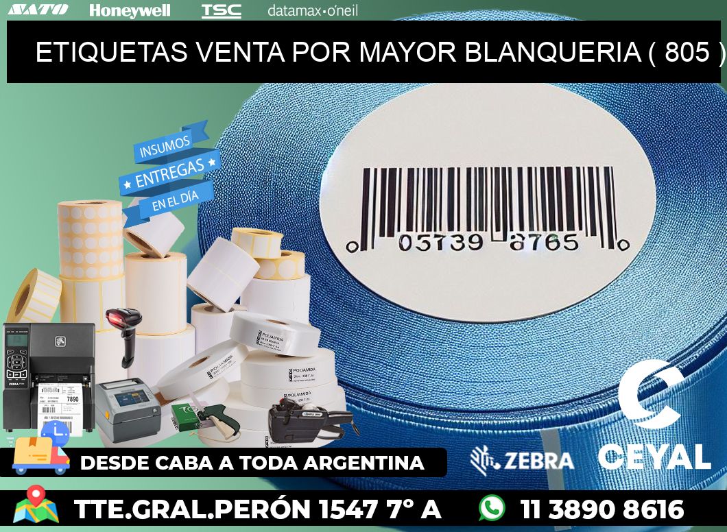 ETIQUETAS VENTA POR MAYOR BLANQUERIA ( 805 )