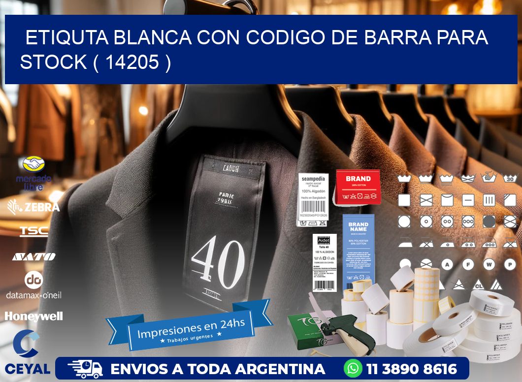 ETIQUTA BLANCA CON CODIGO DE BARRA PARA STOCK ( 14205 )