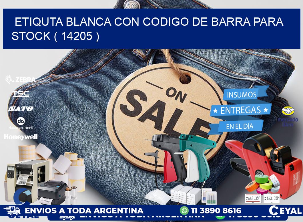 ETIQUTA BLANCA CON CODIGO DE BARRA PARA STOCK ( 14205 )