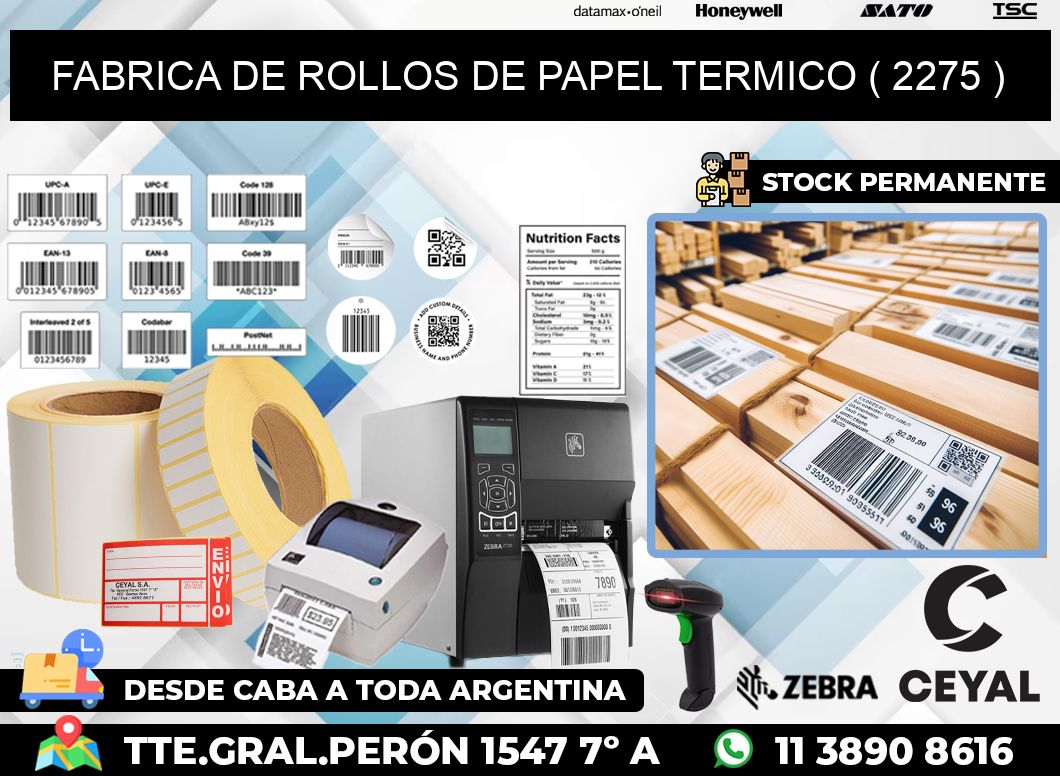 FABRICA DE ROLLOS DE PAPEL TERMICO ( 2275 )