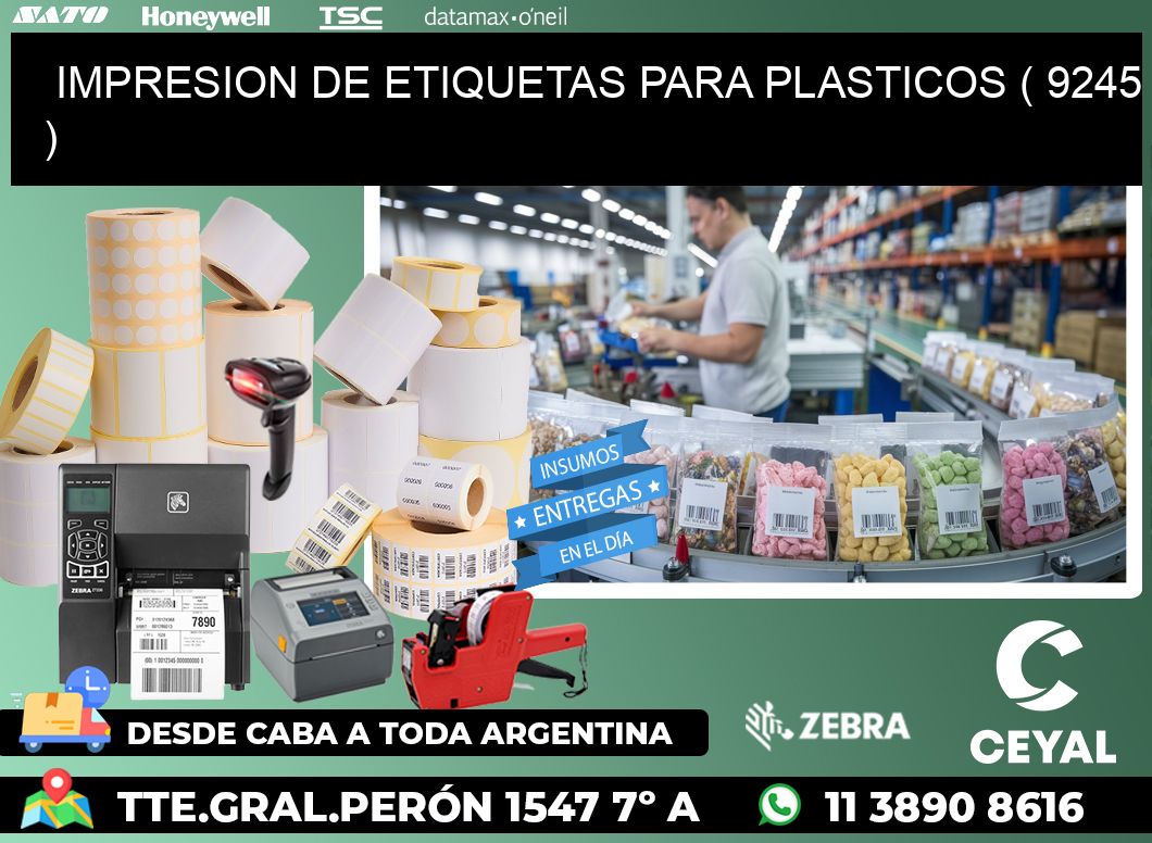 IMPRESION DE ETIQUETAS PARA PLASTICOS ( 9245 )