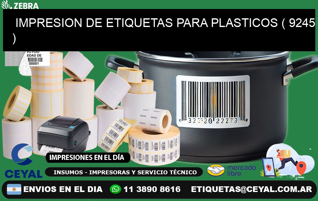 IMPRESION DE ETIQUETAS PARA PLASTICOS ( 9245 )