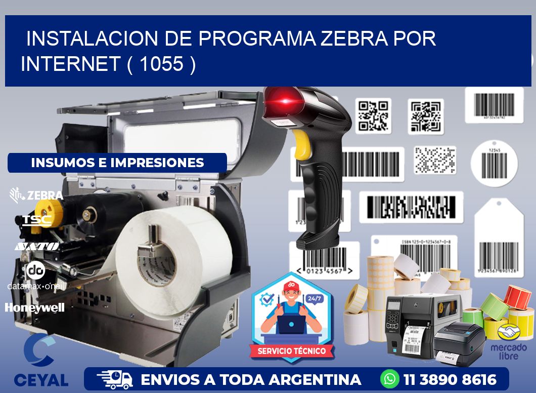 INSTALACION DE PROGRAMA ZEBRA POR INTERNET ( 1055 )