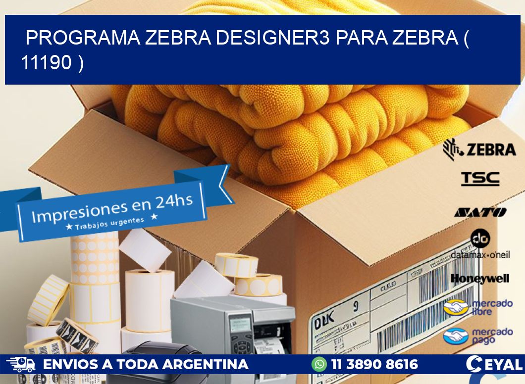 PROGRAMA ZEBRA DESIGNER3 PARA ZEBRA ( 11190 )