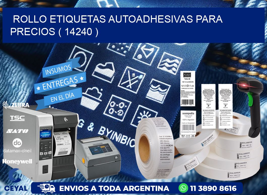 ROLLO ETIQUETAS AUTOADHESIVAS PARA PRECIOS ( 14240 )