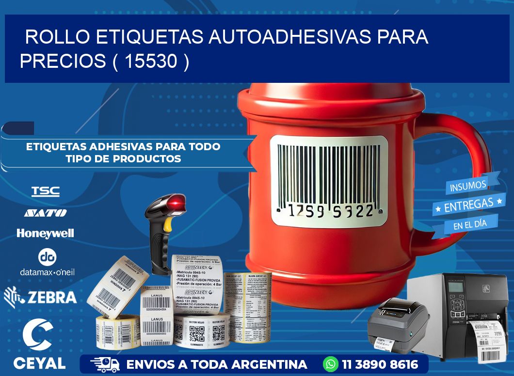 ROLLO ETIQUETAS AUTOADHESIVAS PARA PRECIOS ( 15530 )