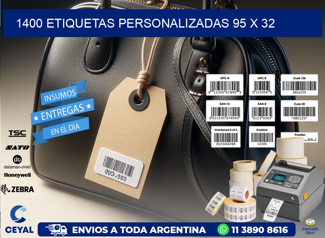 1400 ETIQUETAS PERSONALIZADAS 95 x 32