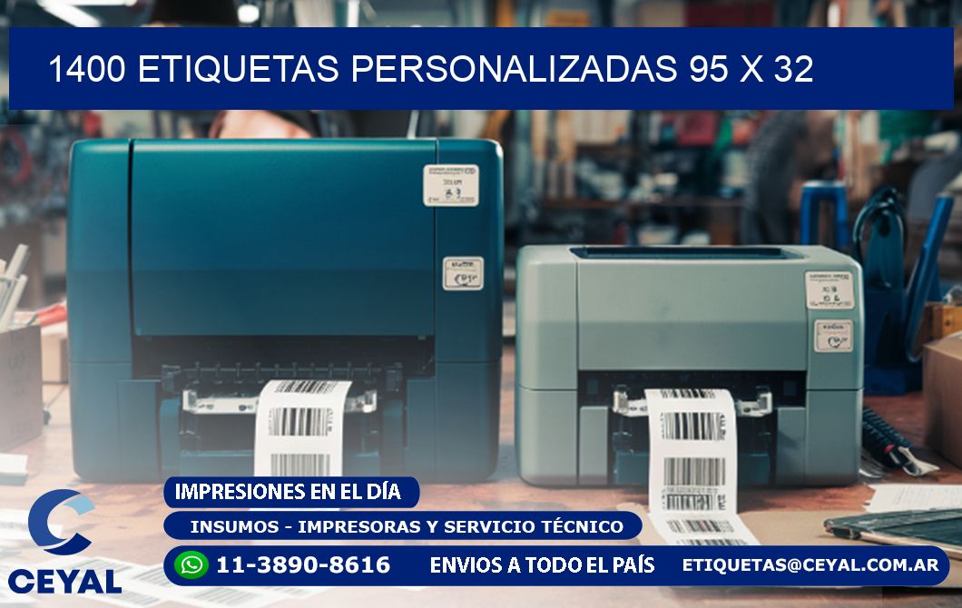 1400 ETIQUETAS PERSONALIZADAS 95 x 32