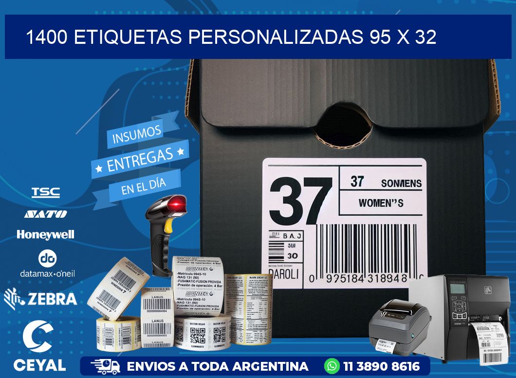 1400 ETIQUETAS PERSONALIZADAS 95 x 32