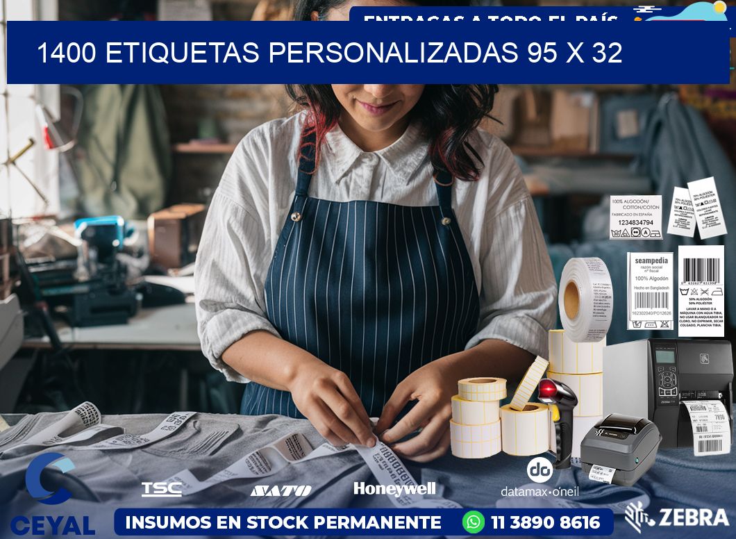 1400 ETIQUETAS PERSONALIZADAS 95 x 32