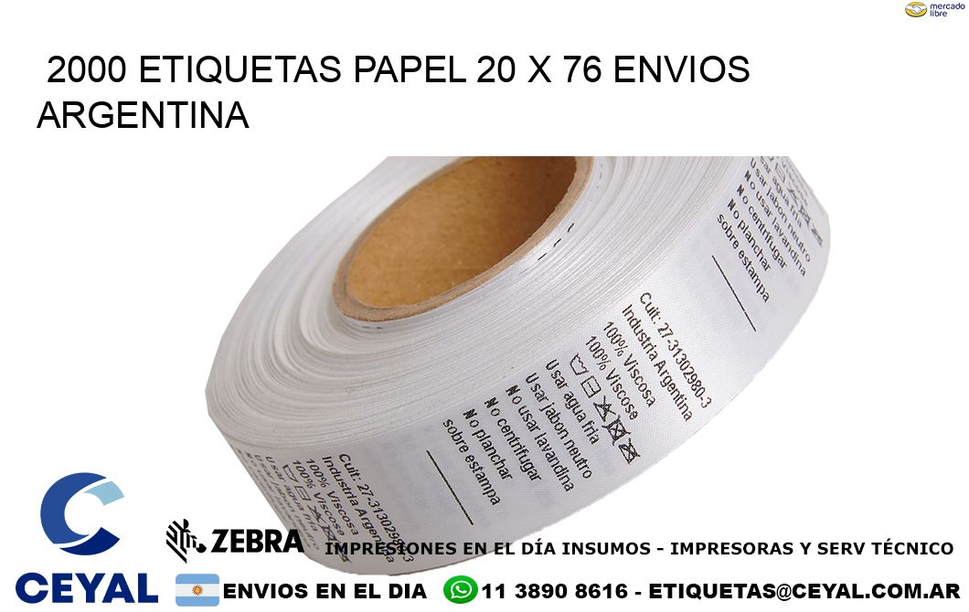 2000 ETIQUETAS PAPEL 20 x 76 ENVIOS ARGENTINA