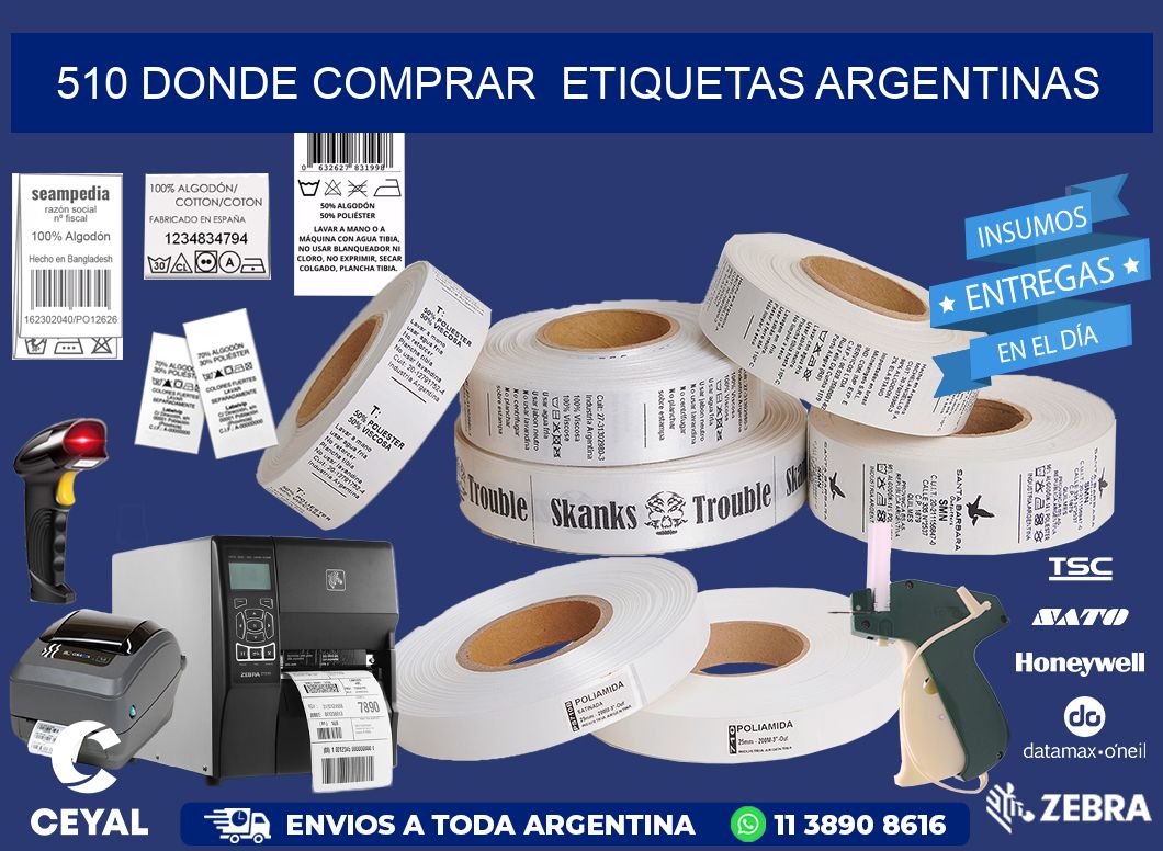 510 DONDE COMPRAR  ETIQUETAS ARGENTINAS