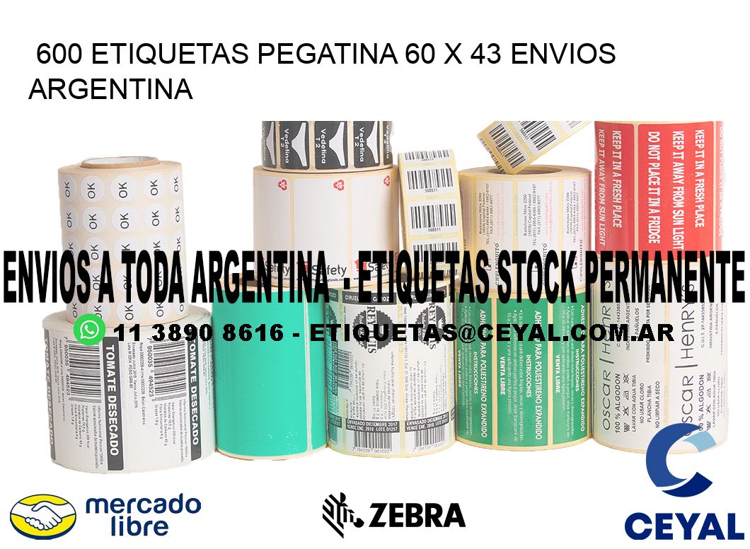 600 ETIQUETAS PEGATINA 60 x 43 ENVIOS ARGENTINA