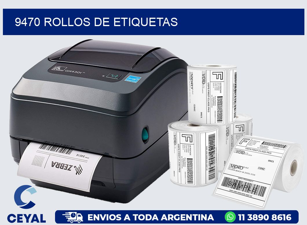 9470 ROLLOS DE ETIQUETAS