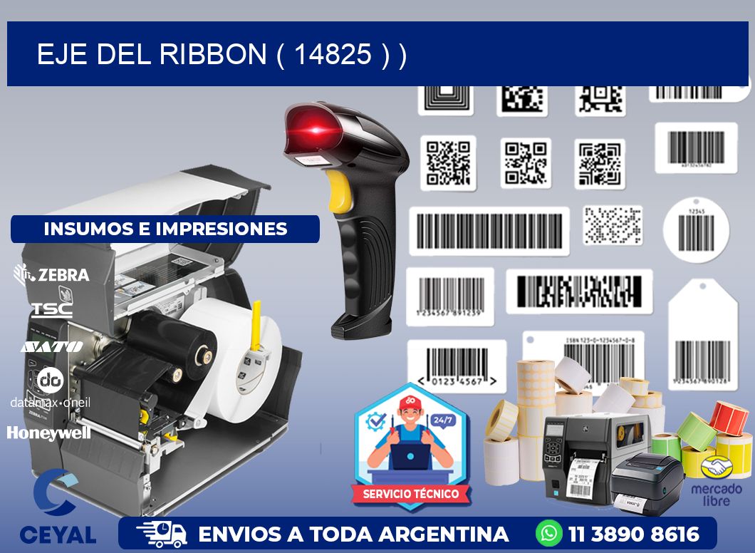 EJE DEL RIBBON ( 14825 ) )