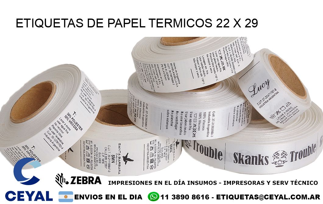 ETIQUETAS DE PAPEL TERMICOS 22 x 29