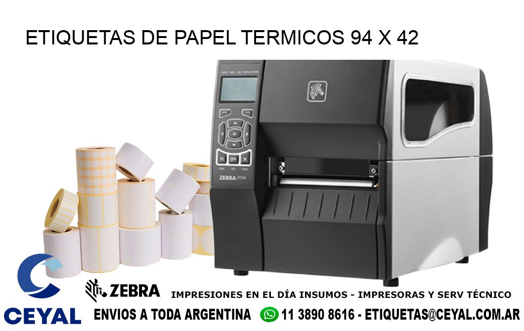 ETIQUETAS DE PAPEL TERMICOS 94 x 42