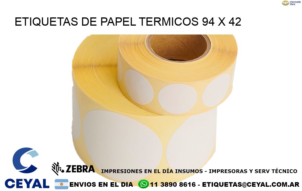 ETIQUETAS DE PAPEL TERMICOS 94 x 42