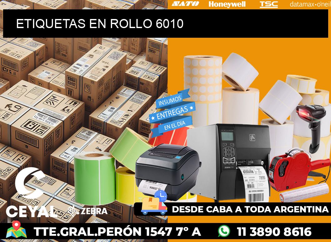 ETIQUETAS EN ROLLO 6010