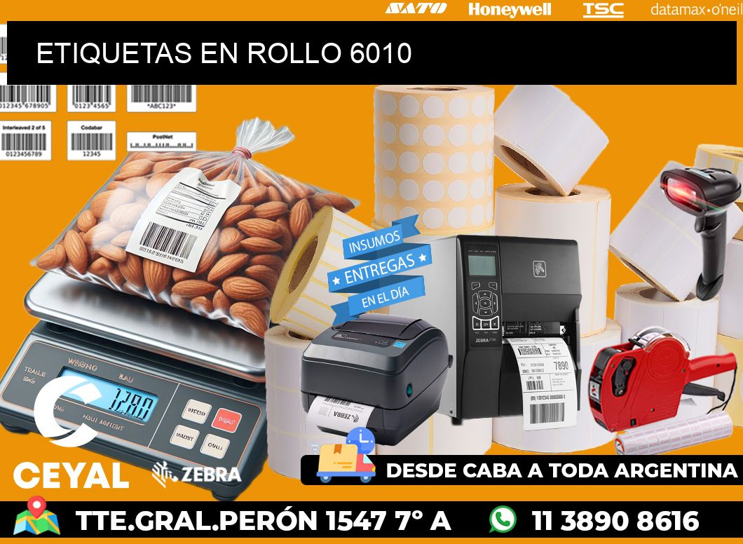 ETIQUETAS EN ROLLO 6010