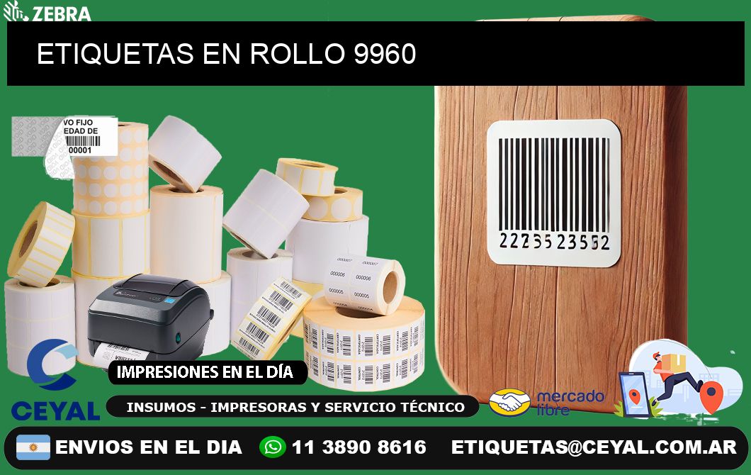 ETIQUETAS EN ROLLO 9960