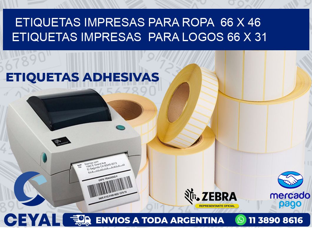 ETIQUETAS IMPRESAS PARA ROPA  66 x 46 ETIQUETAS IMPRESAS  PARA LOGOS 66 x 31