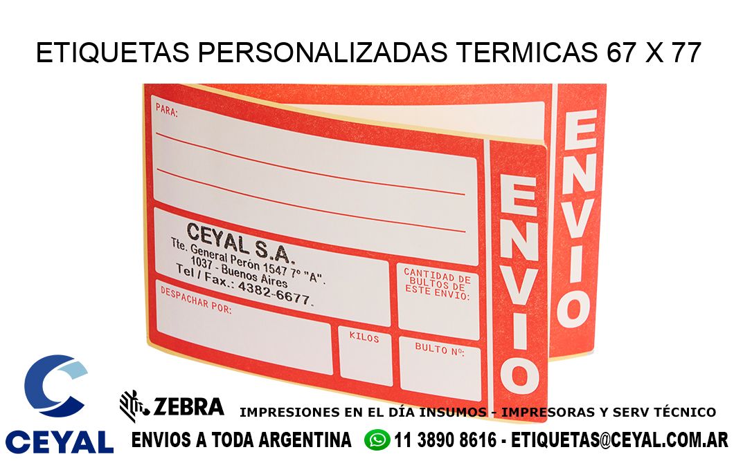 ETIQUETAS PERSONALIZADAS TERMICAS 67 x 77