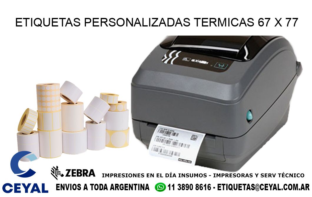 ETIQUETAS PERSONALIZADAS TERMICAS 67 x 77