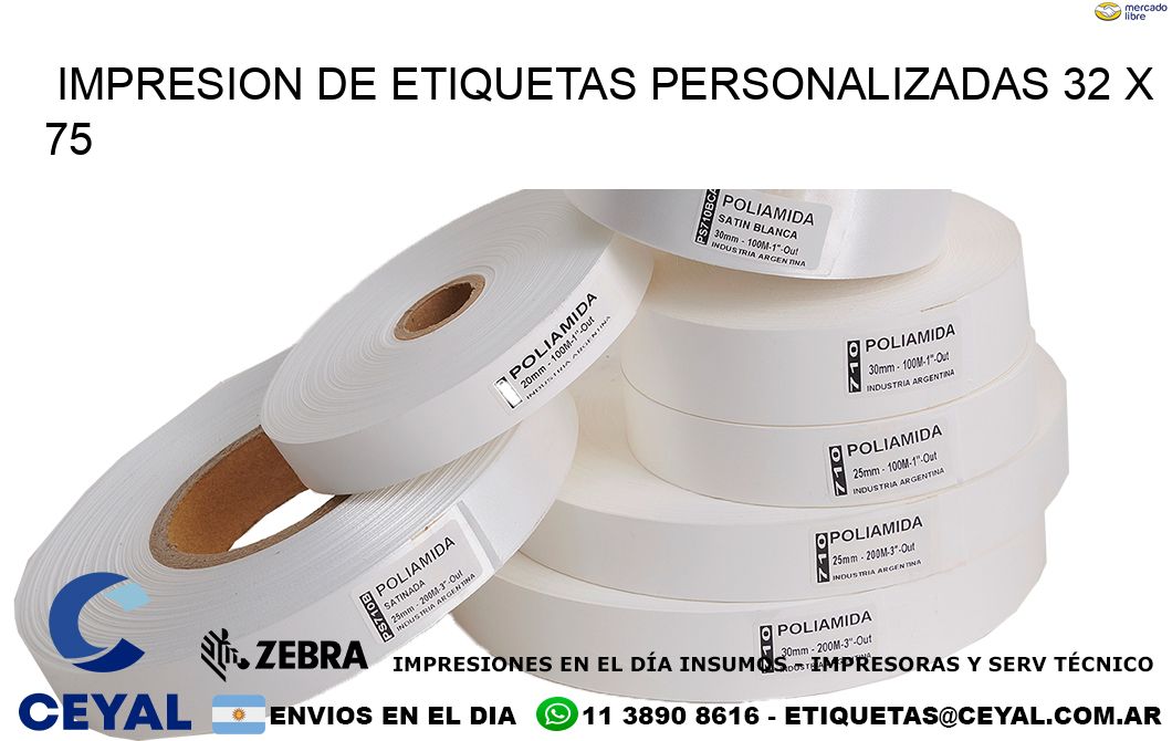 IMPRESION DE ETIQUETAS PERSONALIZADAS 32 x 75