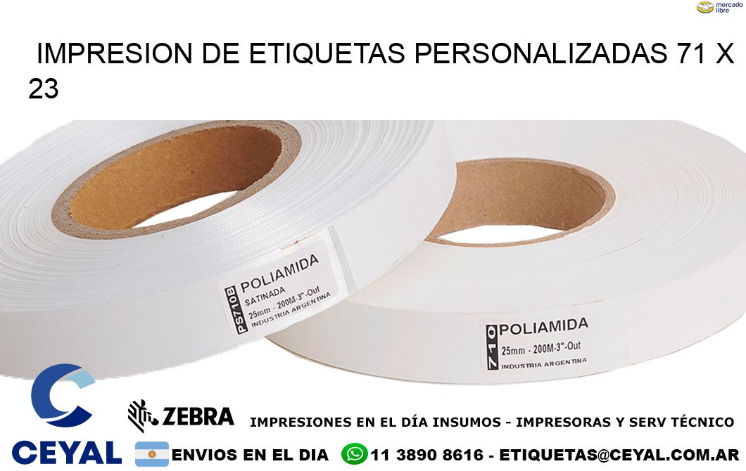 IMPRESION DE ETIQUETAS PERSONALIZADAS 71 x 23