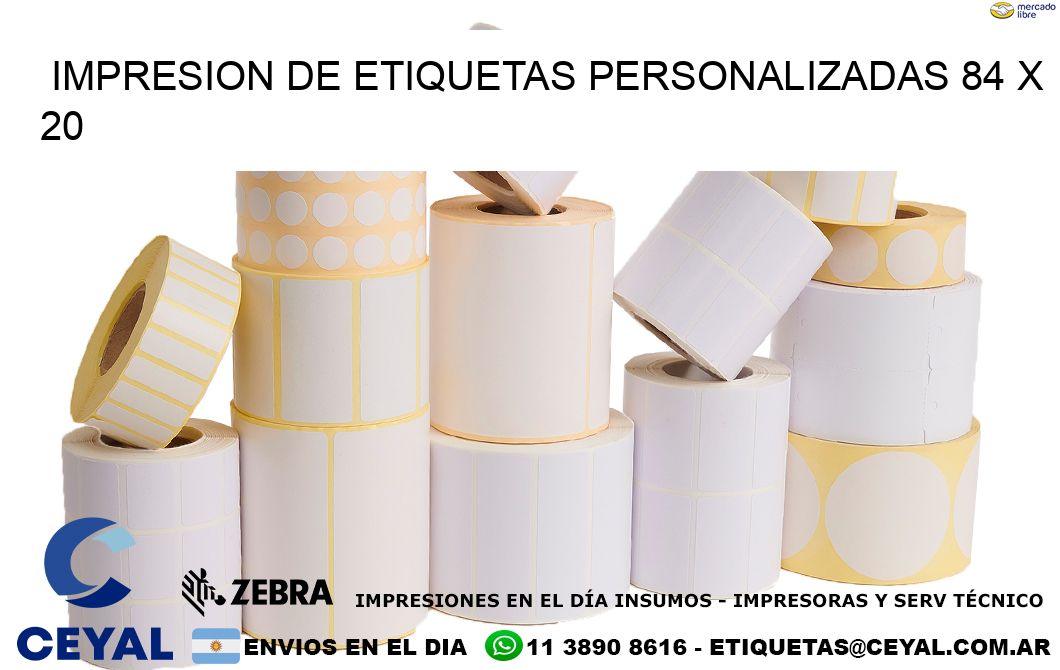 IMPRESION DE ETIQUETAS PERSONALIZADAS 84 x 20