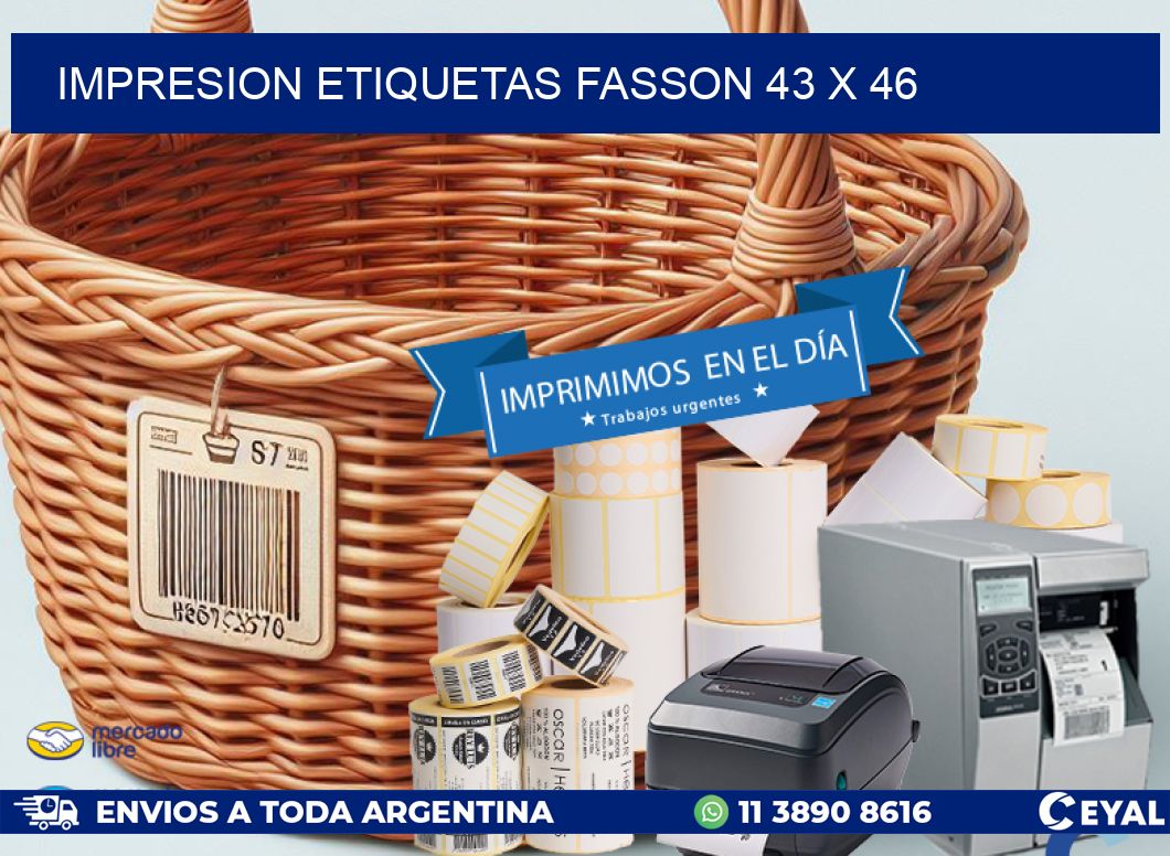 IMPRESION ETIQUETAS FASSON 43 x 46