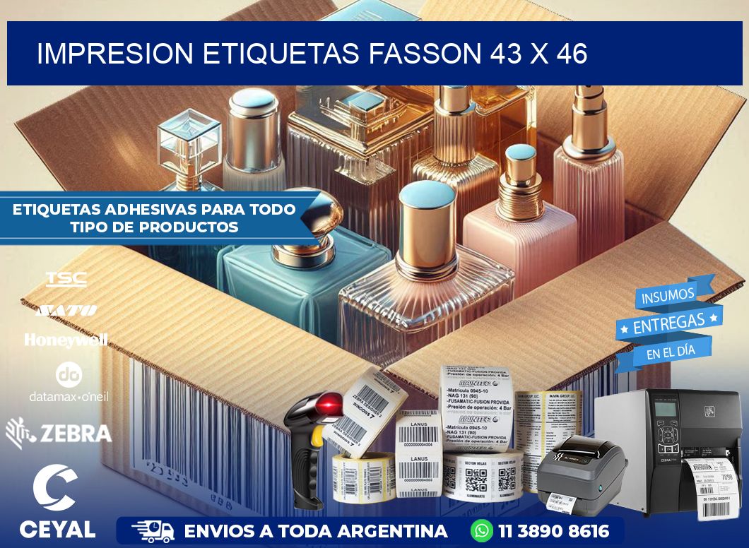 IMPRESION ETIQUETAS FASSON 43 x 46