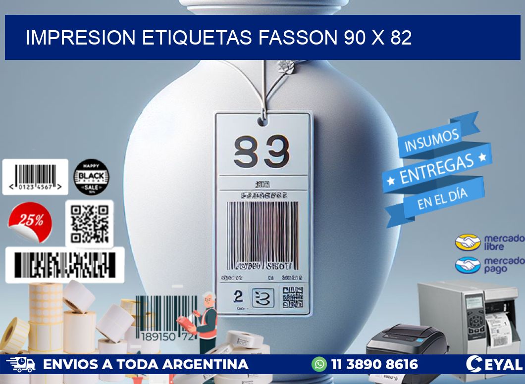 IMPRESION ETIQUETAS FASSON 90 x 82