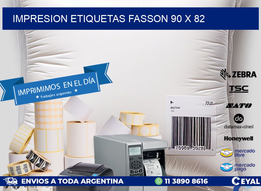 IMPRESION ETIQUETAS FASSON 90 x 82