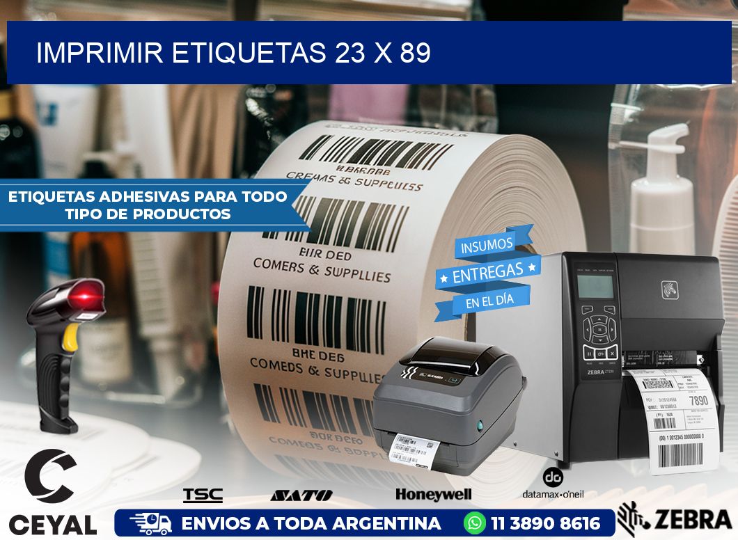 IMPRIMIR ETIQUETAS 23 x 89