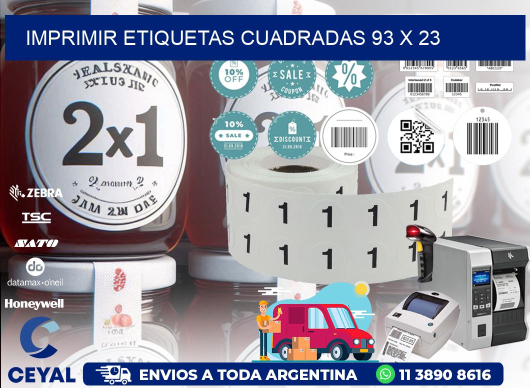 IMPRIMIR ETIQUETAS CUADRADAS 93 x 23