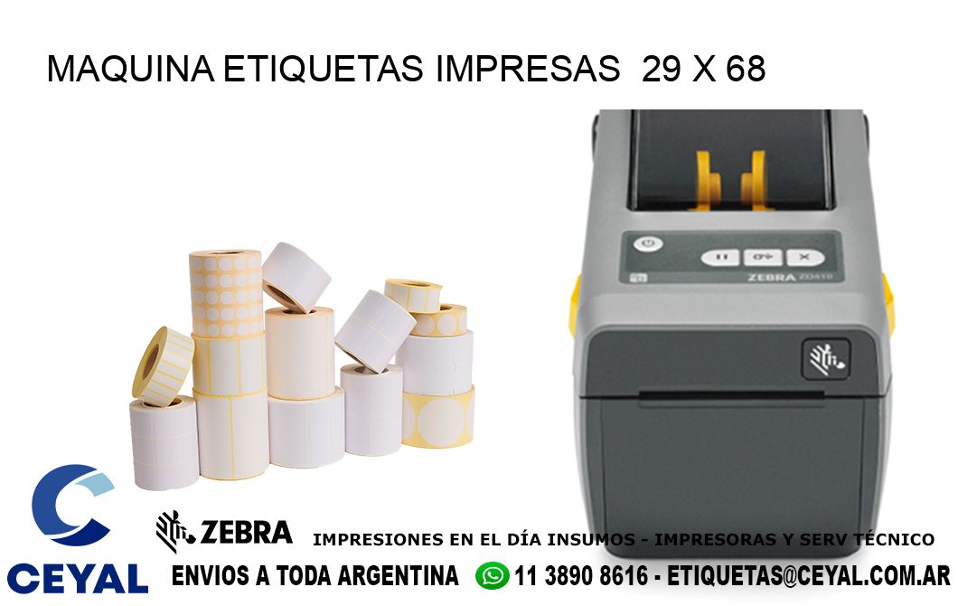 MAQUINA ETIQUETAS IMPRESAS  29 x 68