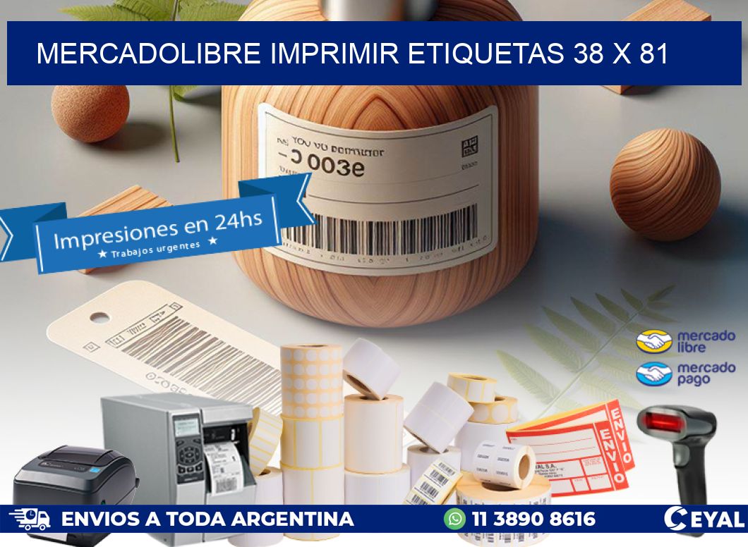 MERCADOLIBRE IMPRIMIR ETIQUETAS 38 x 81