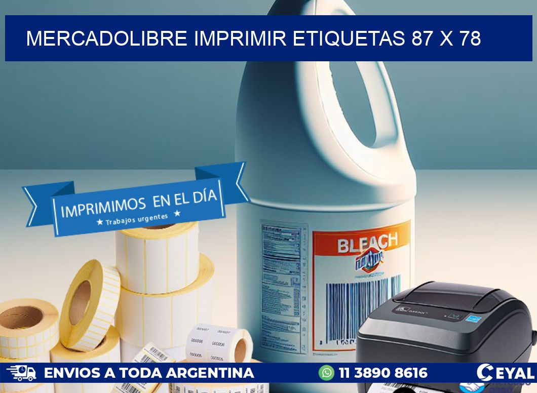 MERCADOLIBRE IMPRIMIR ETIQUETAS 87 x 78