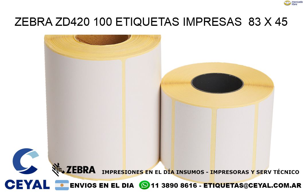 ZEBRA ZD420 100 ETIQUETAS IMPRESAS  83 x 45