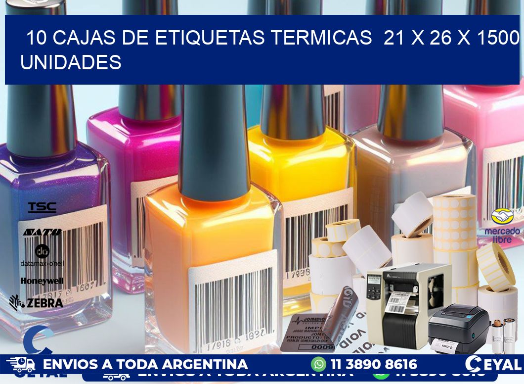 10 CAJAS DE ETIQUETAS TERMICAS  21 x 26 X 1500 UNIDADES