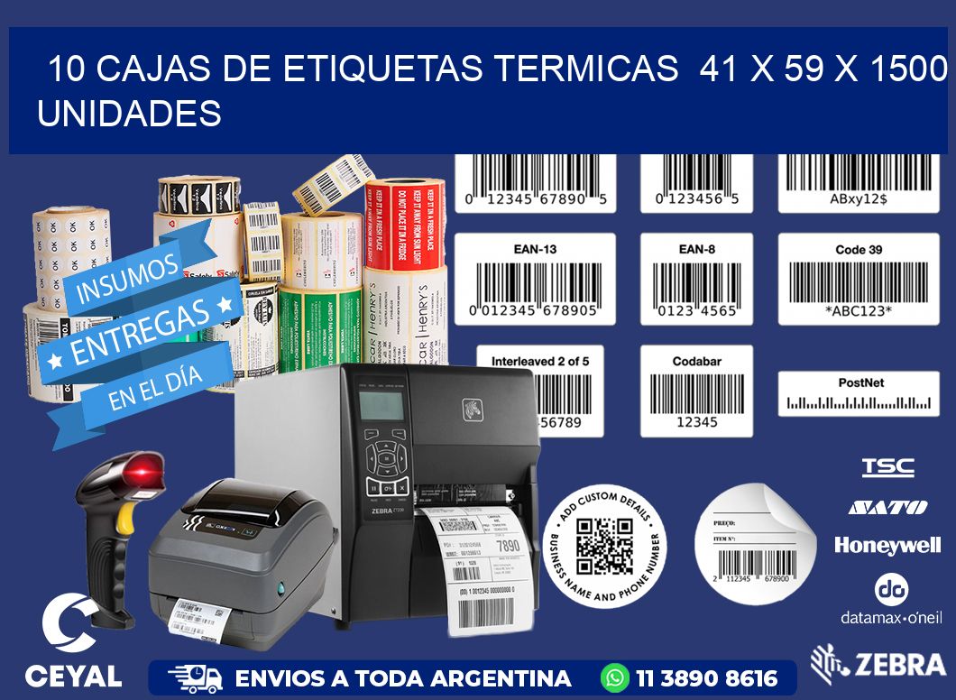 10 CAJAS DE ETIQUETAS TERMICAS  41 x 59 X 1500 UNIDADES