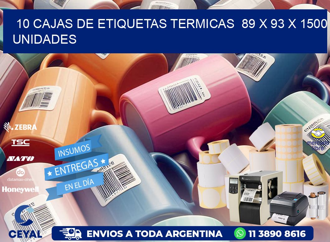 10 CAJAS DE ETIQUETAS TERMICAS  89 x 93 X 1500 UNIDADES